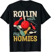 [VidiAmazing] Rollin with My Homies Funny Bowling Bowlers Team Retro ds373 T-Shirt