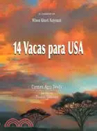 在飛比找三民網路書店優惠-14 Vacas para America / 14 Cow