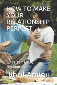 在飛比找博客來優惠-How to Make Your Relationship 