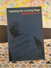 Fighting for a Living Wage by Stephanie Luce (2004, Paperback)