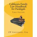 CALIFORNIA FAMILY LAW HANDBOOK FOR PARALEGALS