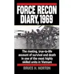 FORCE RECON DIARY, 1969