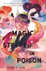 A Magic Steeped in Poison (Book of Tea) by Lin, Judy I.