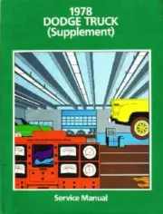 1978 Dodge D/W 100-800 Truck Shop Service Repair Manual Book Engine Electrical