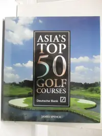 在飛比找蝦皮購物優惠-Asia's TOP 50 Golf Courses_附殼【