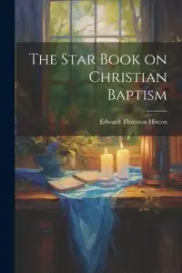 在飛比找博客來優惠-The Star Book on Christian Bap