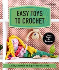 在飛比找博客來優惠-Easy Toys to Crochet: Dolls, A