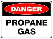 Propane Gas Danger Sign - Corflute Diamond Grade Reflective