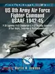 Fighter Bases of World War II-8th Air Force USAAF 1943-45 ― P-47 Lightning, P-38 Thunderbolt & P-51 Mustang Squadrons in East Anglia, Cambridgeshire and Northamptonshire