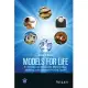 Models for Life: An Introduction to Discrete Mathematical Modeling With Microsoft Office Excel