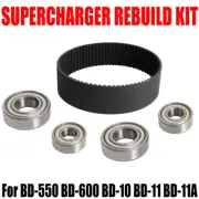 1 x Supercharger Rebuild Kit For BD11A BD-550 BD-600 BD-10 Standard 35mm GT belt