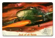 WWII STYLE WAR PLANE JACK OF ALL RAIDS 18" HEAVY DUTY USA MADE METAL ADV SIGN