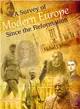 A Survey of Modern Europe Since the Reformation