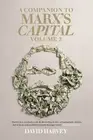 David Harvey A Companion to Marx's Capital, Volume 2 (Paperback)