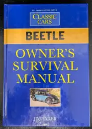 ☑️ Excellent Condition BEETLE OWNER'S SURVIVAL MANUAL By Jim Tyler, Hardcover
