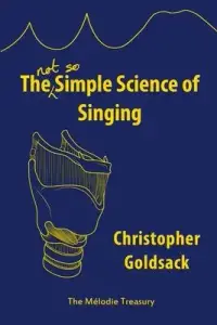 在飛比找博客來優惠-The Simple Science of Singing: