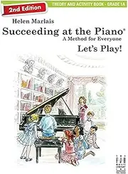 FJH Music Company Succeeding at The Piano 2nd Edition Grade 1A Theory and Activity Book