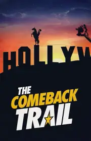 BB3770 The Comeback Trail Film By George Gallo 2020 Sunset Movie Poster 11x17