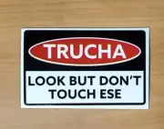 Look But Don't Touch Ese ~ 2 Quality Durable Waterproof Magnets & 2 Decals Set!