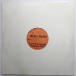 DOO WOP – LIVE FREESTYLES VOLUME ONE（黑膠單曲 LP）