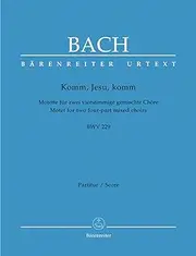 Motet No.5 Komm, Jesu, komm (BWV 229) (Choral Score)