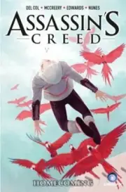 Assassin's Creed Vol. 3: Homecoming by Anthony Del Col: New