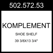 IKEA KOMPLEMENT Shoe Shelf White 39 3/8x13 3/4" 502.572.53