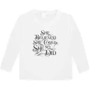 'She Believed She Could' Kid's Long Sleeve T-Shirts (KL048625)