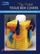 Top-Notch Tissue Box Covers