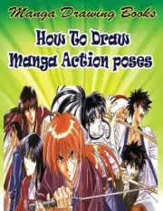 Manga Drawing Books: How to Draw Action Manga: Learn Japanese Manga Eyes And Pre