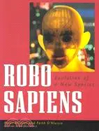 在飛比找三民網路書店優惠-Robo Sapiens ─ Evolution of a 