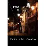 THE GINZA GHOST