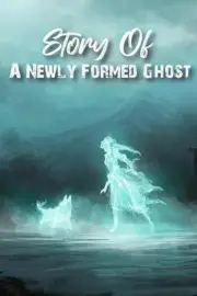 Story Of A Newly Formed Ghost: Magical Creatures by Tula Garley Paperback Book