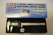 6" EXTRA LARGER LCD SCREEN FRACTIONAL DIGITAL CALIPER