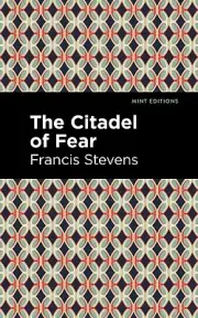 The Citadel of Fear Stevens, Francis Hardcover