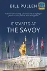 It Started at The Savoy: A memoir about family, celebrities and the highlight<|
