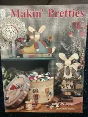 Tole Painting Makin' Pretties Decorative Instructions (OOP)