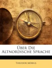 M?bius - ?ber Die Altnordische Sprache - New paperback or softback - T555z
