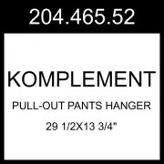 IKEA KOMPLEMENT Pull-out Pants Hanger White 29 1/2x13 3/4" 204.465.52