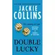 Double Lucky: Two Books in One: Drop Dead Beautiful and Goddess of Vengeance