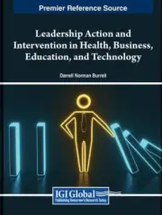 Leadership Action and Intervention in Health, Business, Education, and Technolog