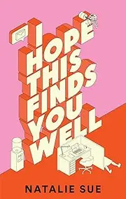 I Hope This Finds You Well: The laugh-out-loud workplace comedy recommended by Taylor Jenkins Reid