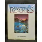 【二手書】THE CANADIAN ROCKIES 加拿大洛磯山脈 攝影集 / C