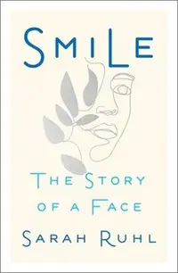 在飛比找三民網路書店優惠-Smile: The Story of a Face