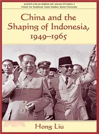 在飛比找三民網路書店優惠-China and the Shaping of Indon
