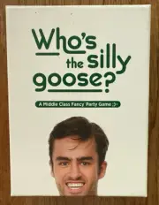 WHO'S THE SILLY GOOSE? - A Middle Class Fancy Party Card Game NEW Sealed