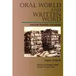 ORAL WORLD AND WRITTEN WORD