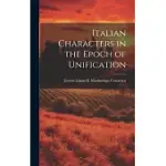 ITALIAN CHARACTERS IN THE EPOCH OF UNIFICATION