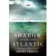 Shadow over the Atlantic: The Luftwaffe and the U-boats: 1943–45