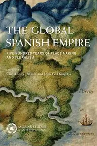 在飛比找三民網路書店優惠-The Global Spanish Empire ― Fi